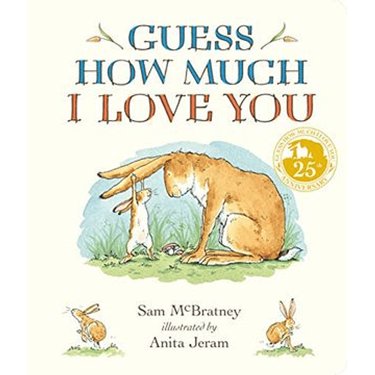 Guess How Much I Love You 