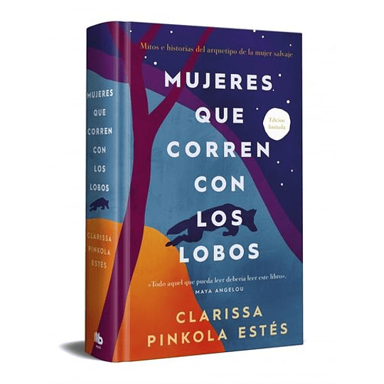 Mujeres Que Corren Con Los Lobos (Edicion Limitada)  	