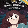 El Universo Segun Carlota 1 - Asteroides Y Estrellas Fugaces
