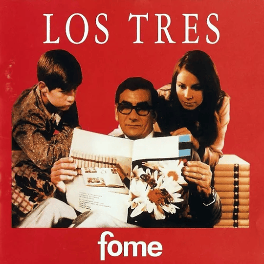 Los Tres - Fome (1lp)