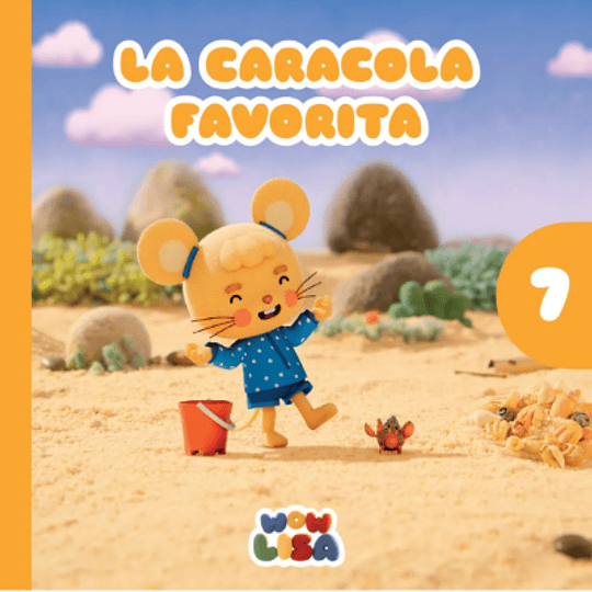 La Caracola Favorita - Wow Lisa 7
