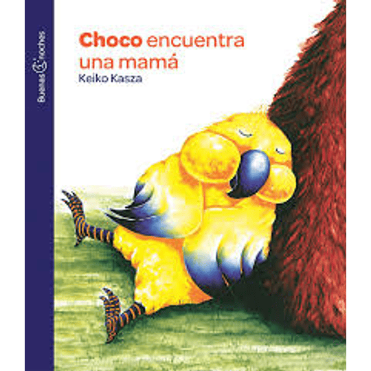 Buenas Noches - Choco Encuentra Una Mama
