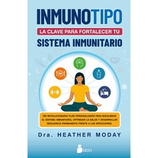 Inmunotipo: La Clave Para Fortalecer Tu Sistema Inmunitario