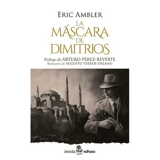La Mascara De Dimitrios