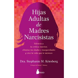 Hijas Adultas De Madres Narcisistas