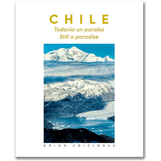Chile Todavia Un Paraiso (Td)