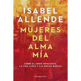Mujeres Del Alma Mia