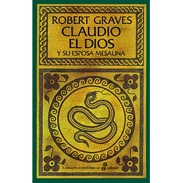 Claudio El Dios Y Su Esposa Mesalina