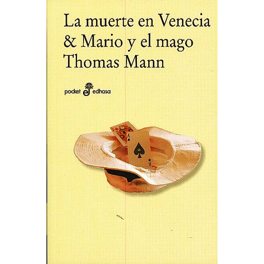 La Muerte En Venecia & Mario Y El Mago