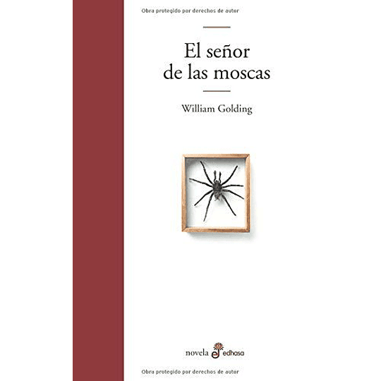 El Señor De Las Moscas