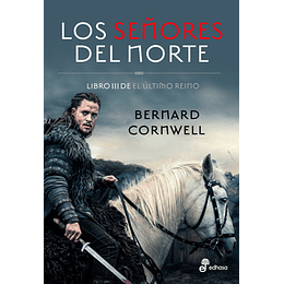 El Ultimo Reino 3 - Los Señores Del Norte
