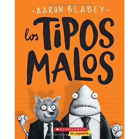 Los Tipos Malos 01