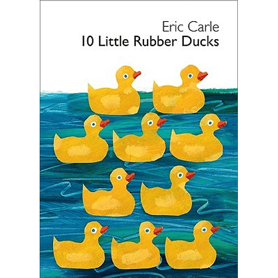 10 Little Rubber Ducks