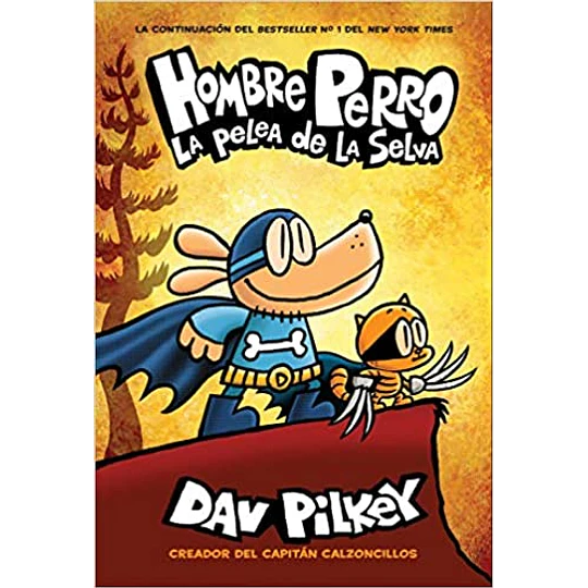 Hombre Perro 06 - La Pelea De La Selva