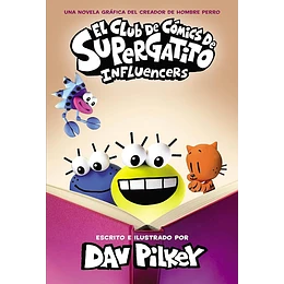 El Club De Comics De Supergatito 5 - Influencers
