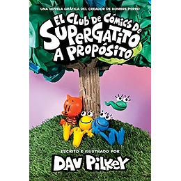 El Club De Comics De Supergatito 3 - A Proposito
