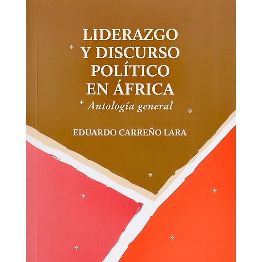 Liderazgo Y Discurso Politico En Africa
