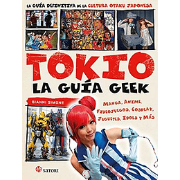 Tokio - La Guia Geek