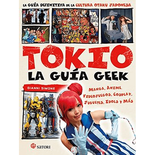 Tokio - La Guia Geek