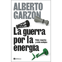 La Guerra Por La Energia
