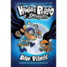 Hombre Perro 04 - Y Supergatito