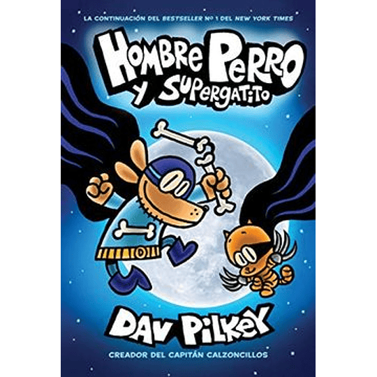 Hombre Perro 04 - Y Supergatito