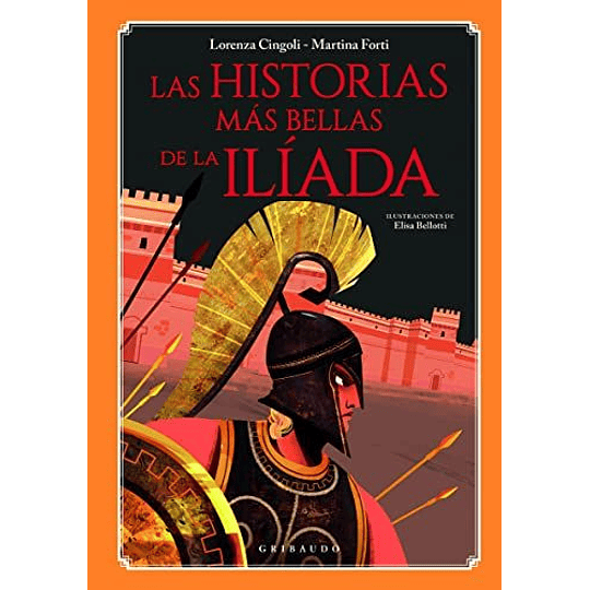 Las Historias Mas Bellas De La Iliada