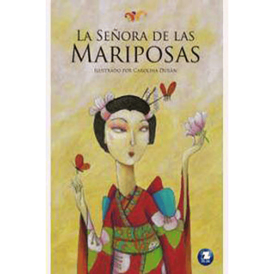 La Señora De Las Mariposas