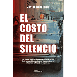 El Costo Del Silencio