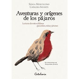 Aventuras Y Origenes De Los Pajaros