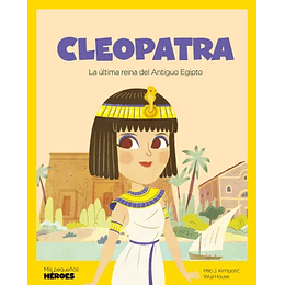 Cleopatra - - Mis Pequeños Heroes