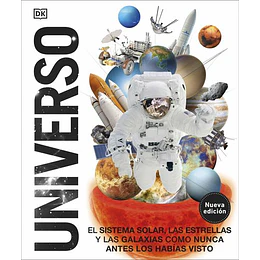 Universo El Sistema Solar Las Estrellas Y Las Galaxias Como Nunca Antes Las Habías Visto