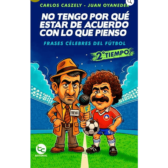 No Tengo Por Que Estar De Acuerdo Con Lo Que Pienso