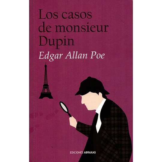 Los Casos De Monsieur Dupin