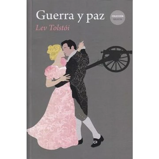 Guerra Y Paz