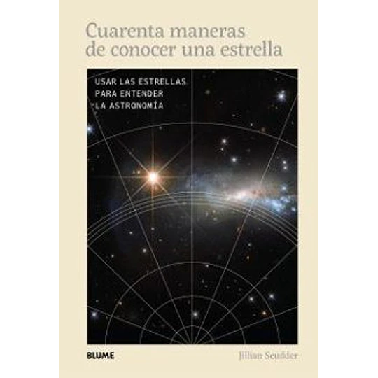 Cuarenta Maneras De Conocer Una Estrella