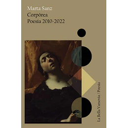 Corporea: Poesia 2010-2022