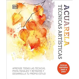 Acuarela Tecnicas Artisiticas