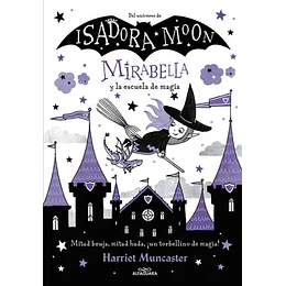 Mirabella Y La Escuela De Magia