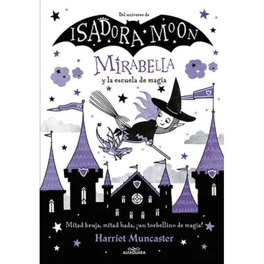 Mirabella Y La Escuela De Magia