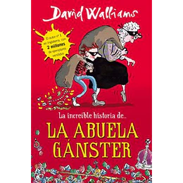 La Increible Historia De La Abuela Ganster