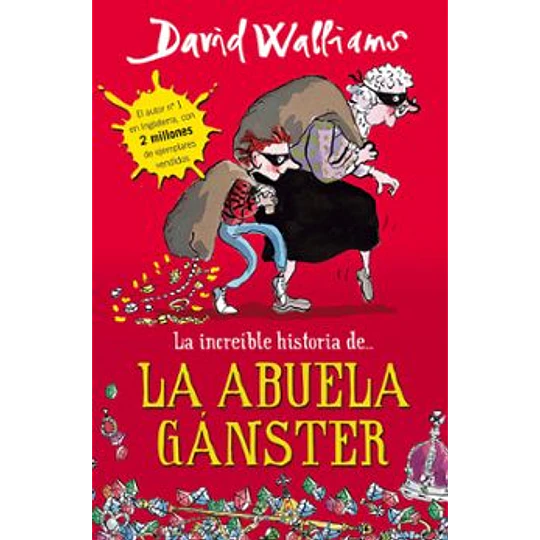 La Increible Historia De La Abuela Ganster