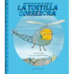 Aventuras En El Aire De La Tortilla Corredora