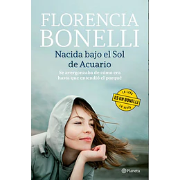 Nacida Bajo El Sol De Acuario