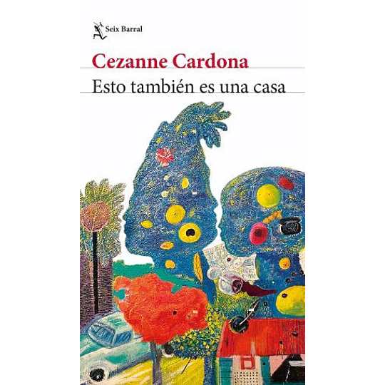 Esto Tambien Es Una Casa