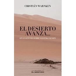 El Desierto Avanza