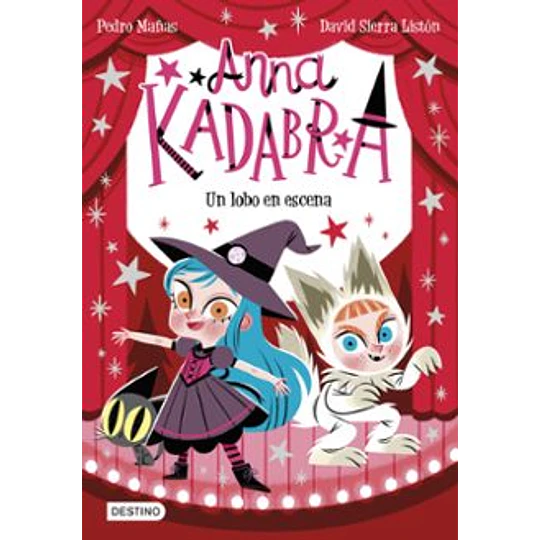 Anna Kadabra 09 - Un Lobo En Escena