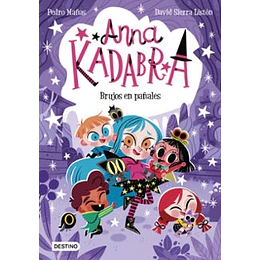 Anna Kadabra 12 - Brujos En Pañales