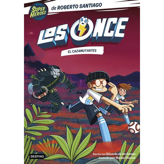 Los Once 7 - El Cazamutantes 