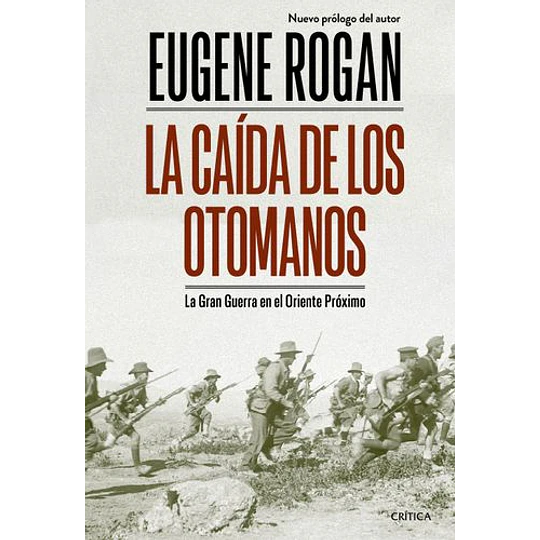 La Caida De Los Otomanos